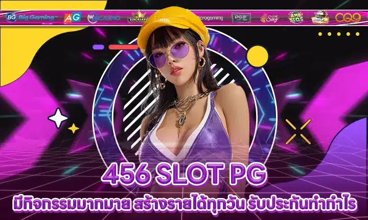 456 SLOT PG 456 SLOT PG