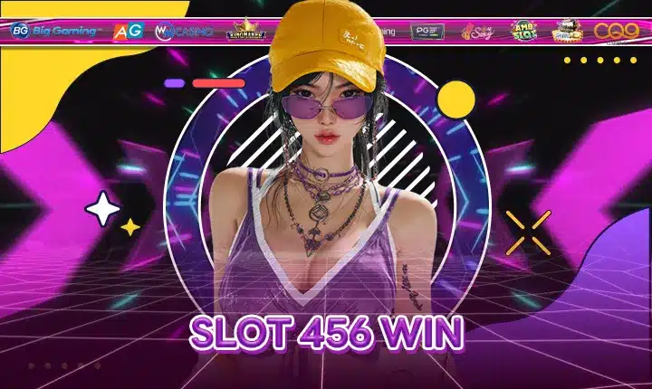 SLOT 456 WIN Feature Image